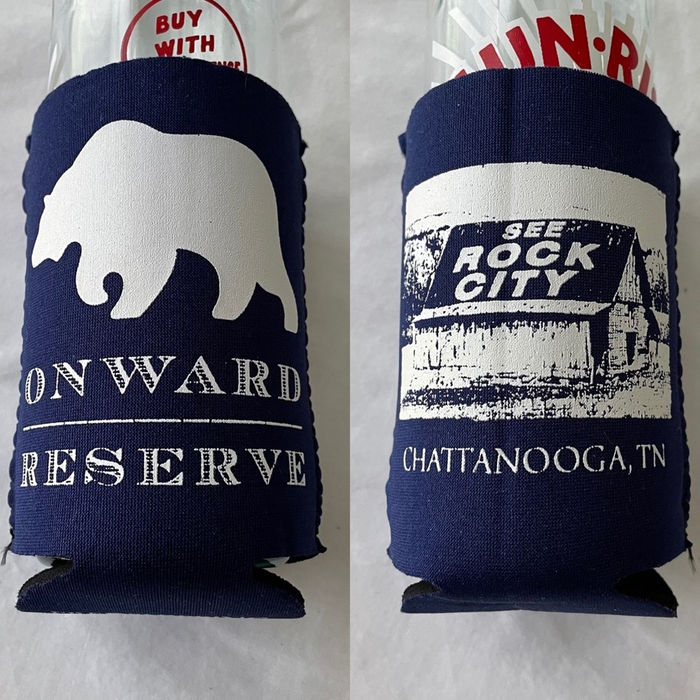 Onward Reserve Koozie Chattanooga TN See Rock City